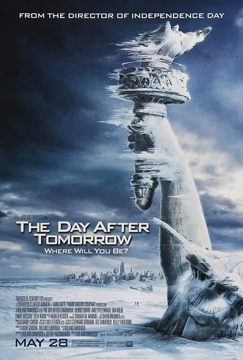 2004онд нээлтээ хийсэн «The Day After Tomorrow» киноны постер
