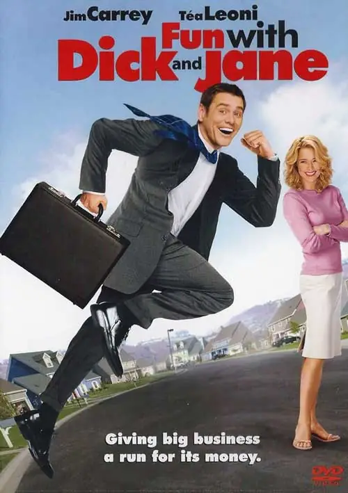 2005 онд нээлтээ хийсэн «Fun with Dick and Jane» киноны постер