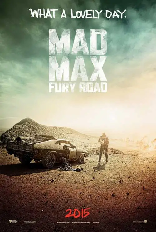 2015 онд нээлтээ хийсэн «Mad Max: Fury Road» киноны постер